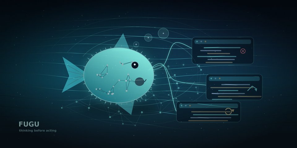 記事「Sakana の Fugu を早速使ってみたら、思った以上に“考えてから動く”やつだった話」のイメージ